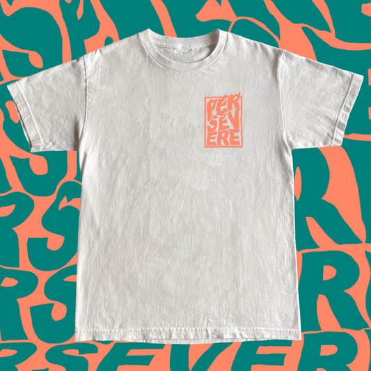 "Persevere" T-shirt by Dan Oliver